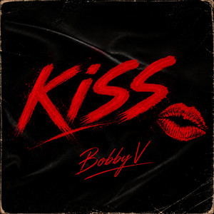 KiSS by Bobby V.