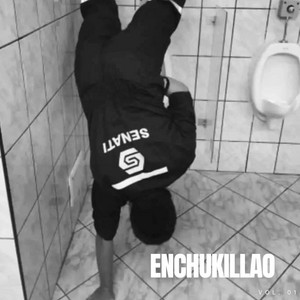 ENCHUKILLAO by Los Choclitos