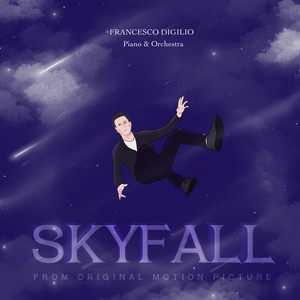 Francesco Digilio - Skyfall ( From Original Motion Picture) [Piano And Orchestra]