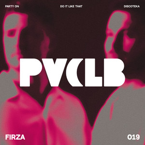 Discoteka by FIRZA