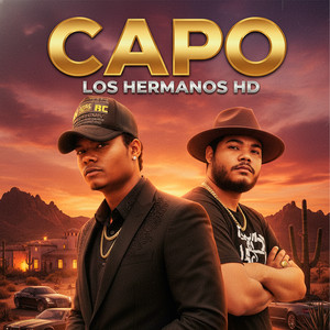 Capo by Los Hermanos HD
