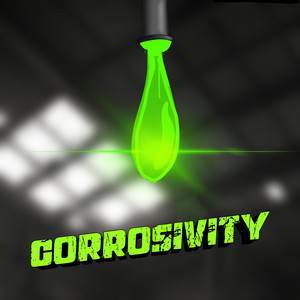 CORROSIVITY by Phat Otiz