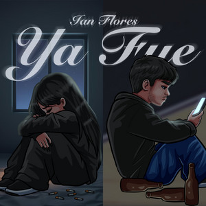 Ya Fue by Ian Flores