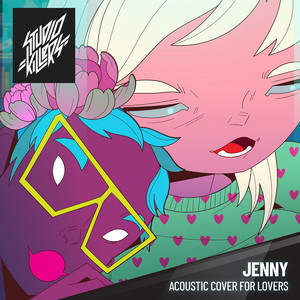 Jenny (Acoustic Cover For Lovers)