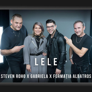 Lele by Steven Roho, Formatia Albatros, Gabriella