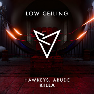 KILLA by Hawkeys, Arude