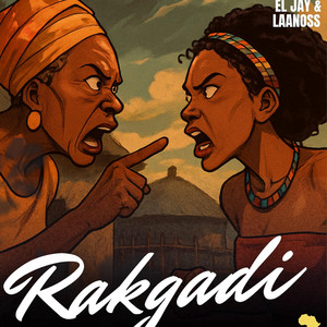 Rakgadi by Laanoss, El Jay