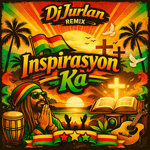 Inspirasyon Ka by DjJurlan Remix