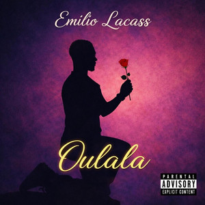 Emilio La Casse - Oulala