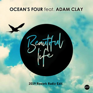 Beautiful Life (2019 Rework Radio Edit)
