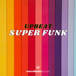WavebeatsMusic - Upbeat Super Funk