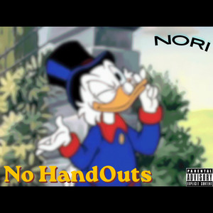 No Handouts by NORI