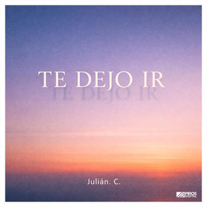Te Dejo Ir by Julian C.