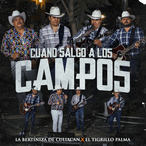 Cuando Salgo a los Campos