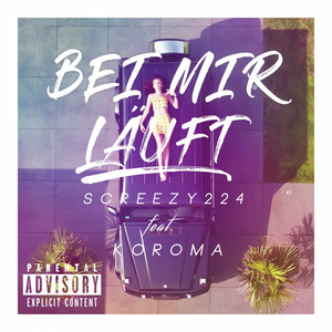 Bei mir läuft (feat. Koroma)