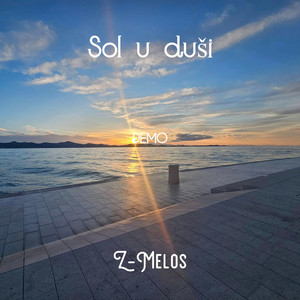 Z-Melos - Sol u duši