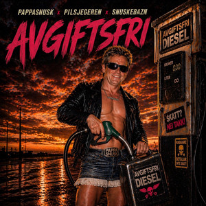 AVGIFTSFRI by Pappasnusk, PILSJEGEREN, Snuskebazn