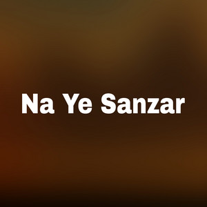 Haji gull - Na Ye Sanzar