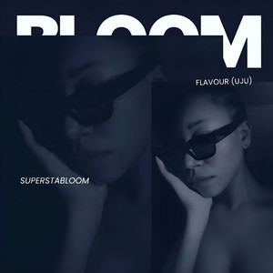 Superstabloom - Flavour (Uju)