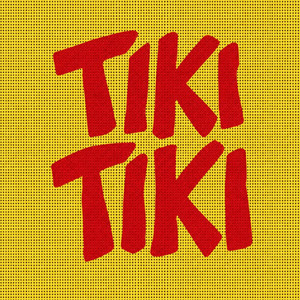 TIKI TIKI by Mghary