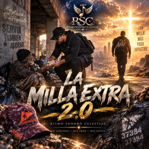 La Milla Extra 2.0 by Ritmo sonoro celestial