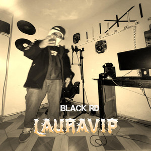 LAURAVIP by BLACK RD