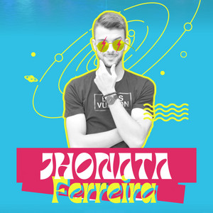 Jhonata Ferreira - Seu Safado
