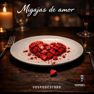 Migajas de Amor by vospodes1980