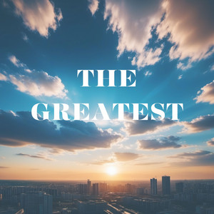 The Greatest