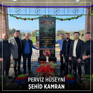 Perviz Hüseyni - Şehid Kamran