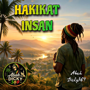 HAKIKAT INSAN by Abah Dicky369