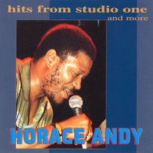Hits From Studio One And More - Compilation by Horace Andy | Spotify