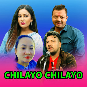 Puskal Bhattarai, Aasha KC & Om Cenchuri - Chilayo Chilayo (feat. tara lamichhane magar)