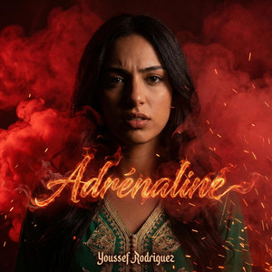 Adrénaline by Youssef Rodriguez
