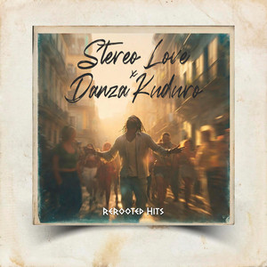 Stereo Love & Danza Kuduro by ReRooted Hits