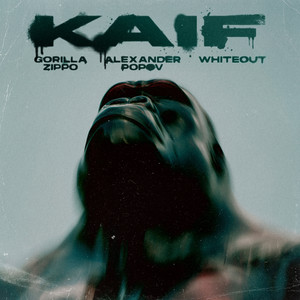 KAIF by Gorilla Zippo, Alexander Popov, Whiteout