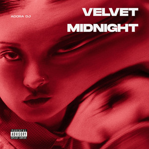 Velvet Midnight by ADORA DJ
