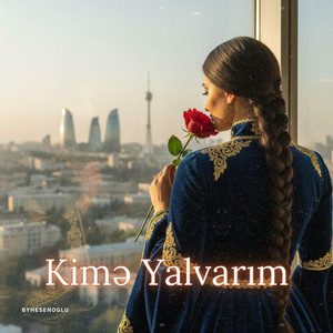 By Hesenoglu - Kime Yalvarim (Special Version)