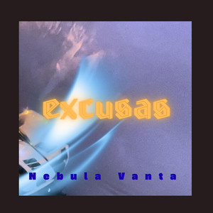 excusas by Nebula Vanta Beatz