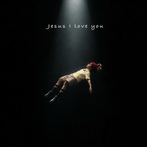Jesus I love you by Greatboy