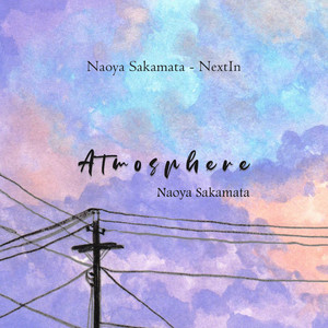 Naoya Sakamata - Atmosphere (Sad Piano Music)
