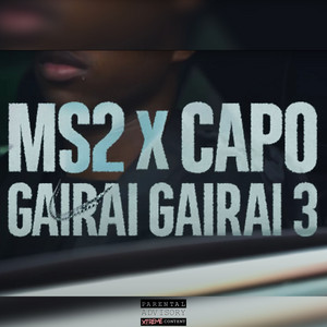 Ménace Society 2 - Gairai gairai 3 (feat. El Capo)