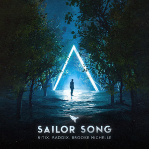 Sailor Song by RITIX, Raddix, Brooke Michelle