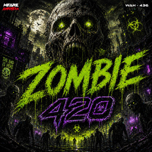 Zombie by 420Stoned4Live