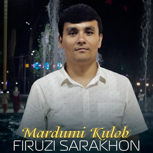Firuzi Sarakhon - Mardumi Kulob