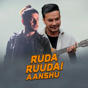 Ruda Rudai Aanshu