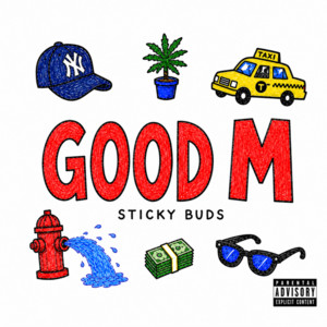 Good M by STICKY BUDS