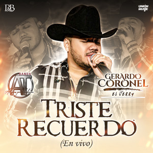 Triste Recuerdo - En Vivo