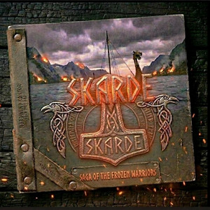 Saga of the Frozen Warriors by SKARDE WELTENBRAND