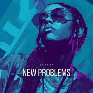 New Problems by AveRay